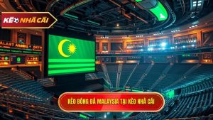 Kèo bóng đá Malaysia: Cẩm nang toàn tập và bí quyết làm chủ cuộc chơi
